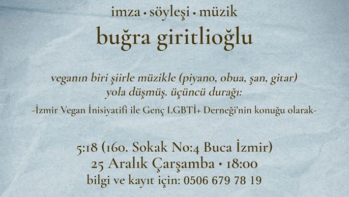 Buğra Giritlioğlu ile Vegan Şiir Gecesi yarın İzmir’de! Kaos GL - LGBTİ+ Haber Portalı